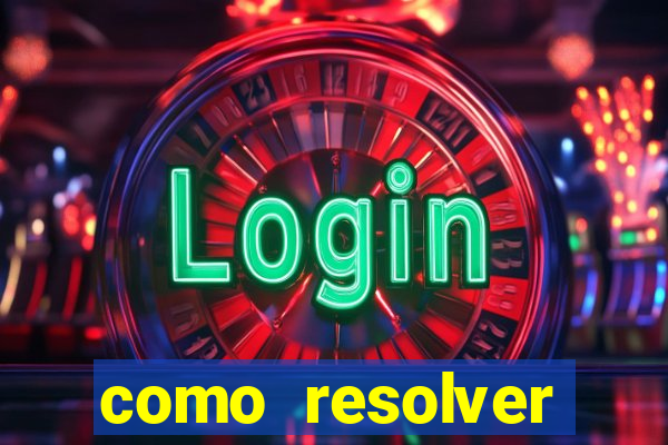 como resolver reclamado apenas por dispositivo registrado